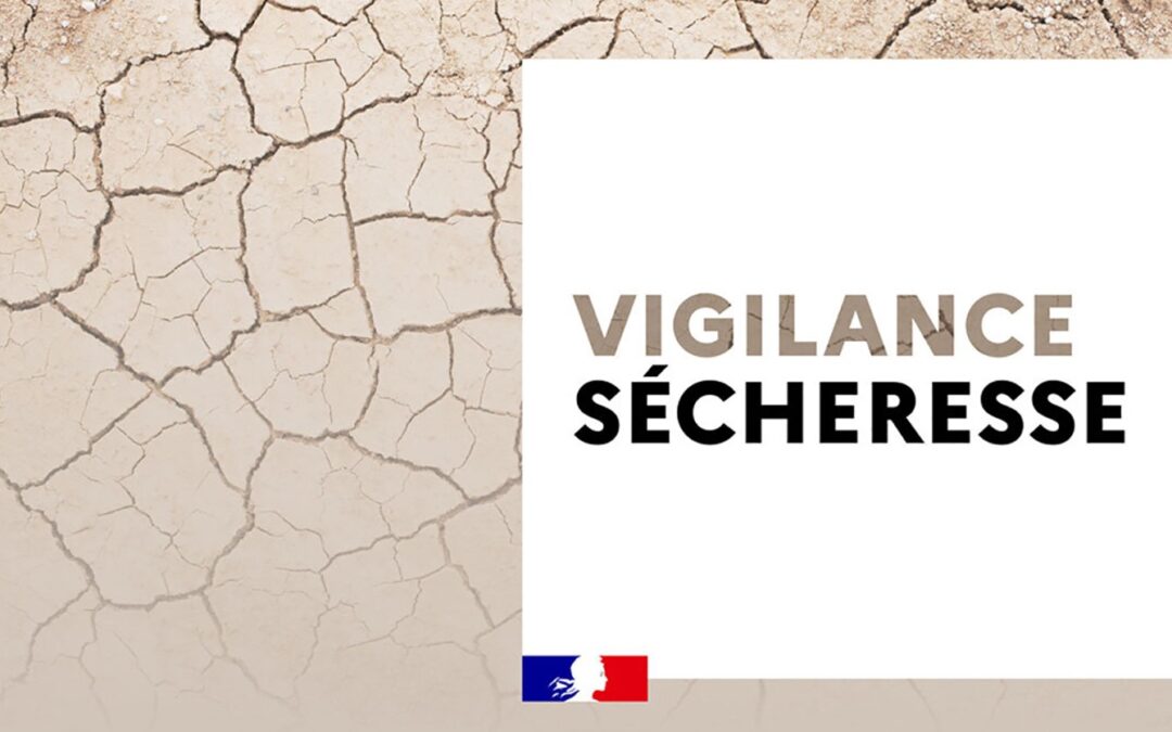 Vigilance sécheresse