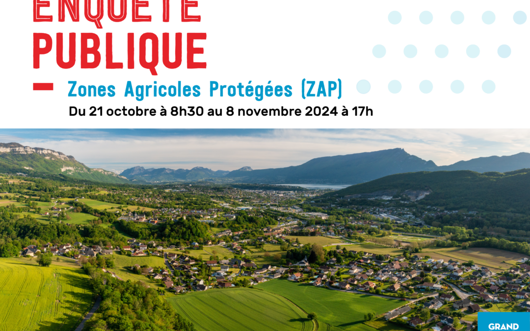Enquête publique « Zones agricoles protégées »